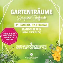 Gartentr&auml;ume Berlin 2020