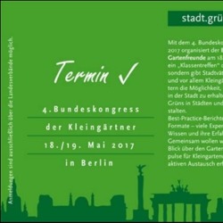 4. Bundeskongress der Kleing&auml;rtner 2017 in Berlin