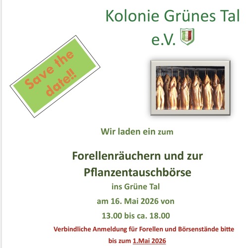 Pflanzentauschb&ouml;rse und Forellenr&auml;uchern Kolonie "Gr&uuml;nes Tal e.V."