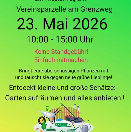 Tr&ouml;delmarkt und Pflanzentausch Kolonie Einigkeit am Priesterweg