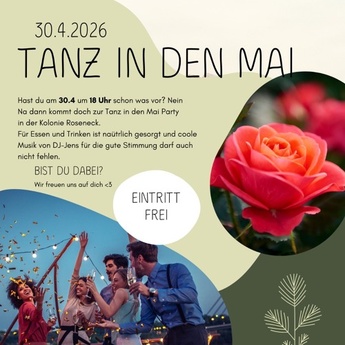 Tanz in den Mai in der Kolonie "Roseneck e.V."