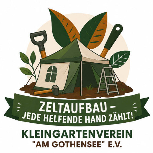 Update: Zeltaufbau - Freiwillige Helfer gesucht